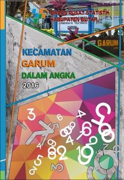 Kecamatan Garum Dalam Angka 2016